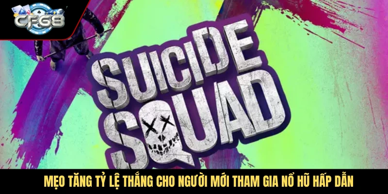 Mẹo tăng tỷ lệ thắng cho người mới tham gia nổ hũ hấp dẫn